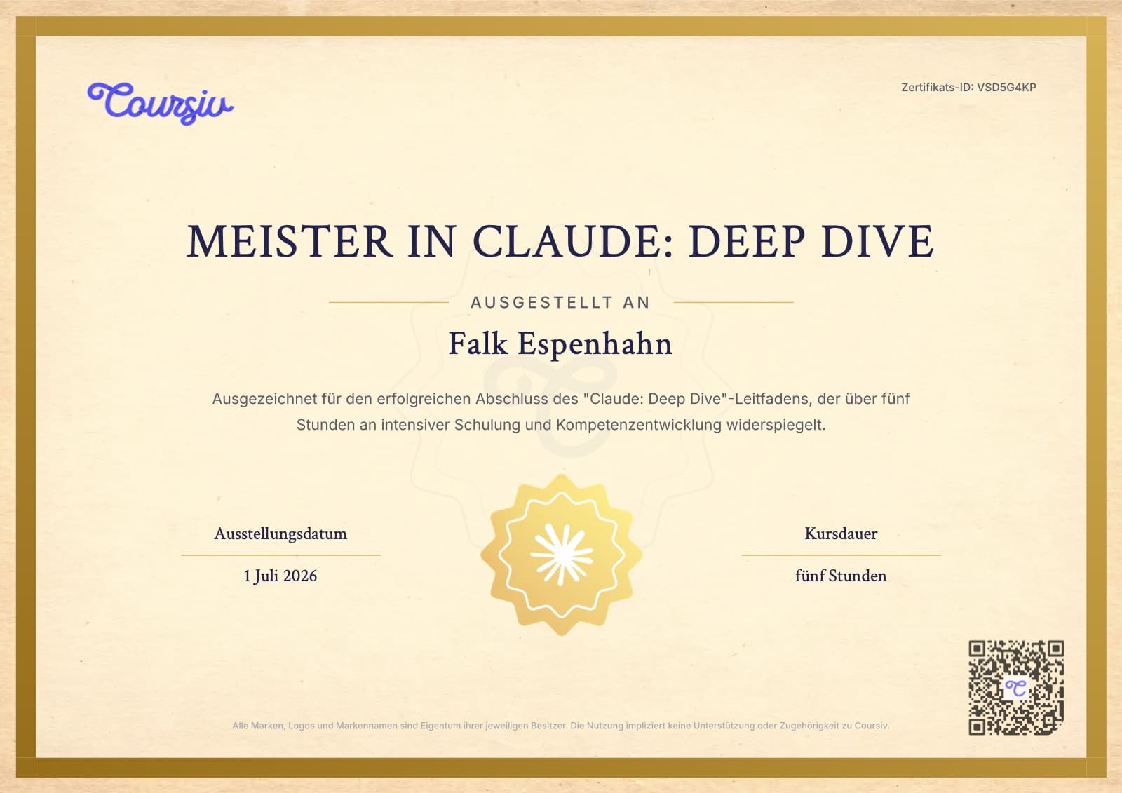 Zertifikat „Meister in Claude: Deep Dive", ausgestellt an Falk Espenhahn, am 1. Juli 2026, Kursdauer 5 Stunden (Coursiv)