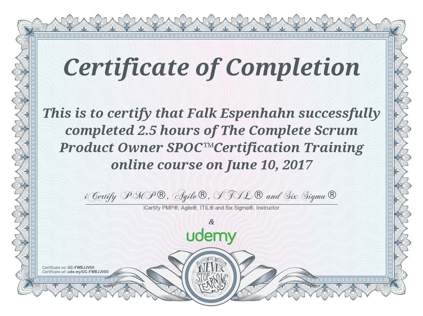 Zertifikat „The Complete Scrum Product Owner SPOC™ Certification Training", ausgestellt an Falk Espenhahn, am 10. Juni 2017, Kursdauer 2,5 Stunden (Udemy)